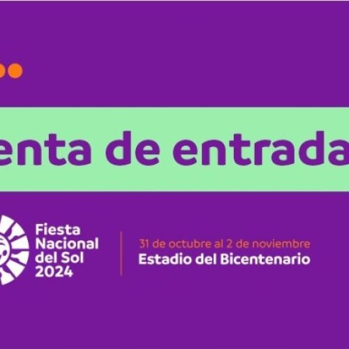 Arrancó la venta de entradas para la Fiesta Nacional del Sol